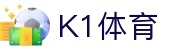 K1体育 - 十年品牌 值得信赖